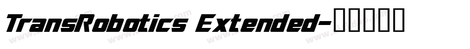 TransRobotics Extended字体转换
